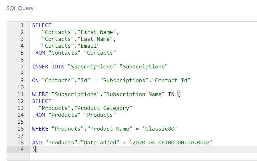 SQL Query in Salesforce Marketing Cloud.