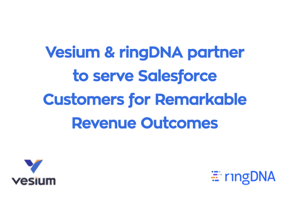 Vesium and ringDNA partners to serve Salesforce customers.