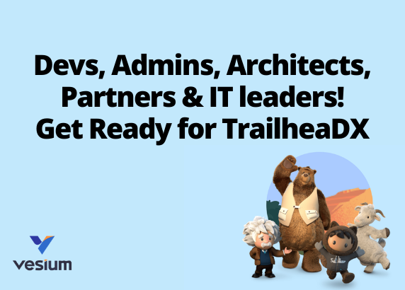Salesforce Admins, Developers, Consultants & Architects Gather Around: TrailheaDX is Alive For You!